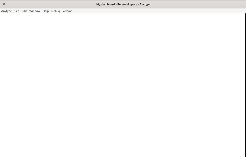 Entire UI is invisible on Linux - Any Help - Anytype Community